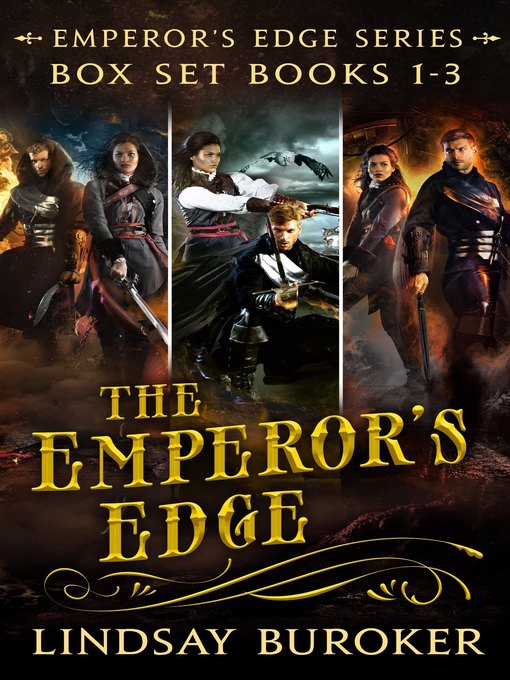 Title details for The Emperor's Edge Collection, Books 1-3 by Lindsay Buroker - Wait list